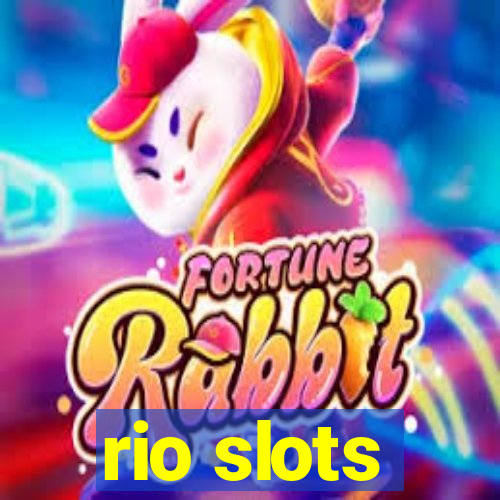 rio slots